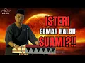 Download Lagu SYAMSUL DEBAT | ISTERI GEMAR HALAU SUAMI?!!