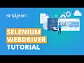 Selenium Webdriver Tutorial Selenium Tutorial For Beginners Selenium Training Simplilearn