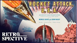 Rocket Attack USA (1958) |  Propaganda Espionage Science Fiction Full Movie | Retrospective