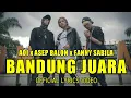 Lagu AOI x ASEP BALON x FANNY SABILA - BANDUNG JUARA | Official Lyric Video