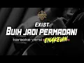 Download Lagu Buih jadi permadani - Exist (KARAOKE) versi akustik