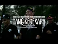 Download Lagu Jhalo Jz - YANG KE BERAPA feat. Edgar Stevano, Brex32, Kenshit, VGT REMCO (Official Video)