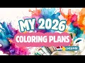 10 PROJECT BOOKS My 2026 Coloring Plans