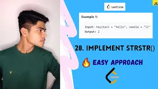 Implement strStr LEETCODE problem Solved Shortest and Easiest solution on JavaScript