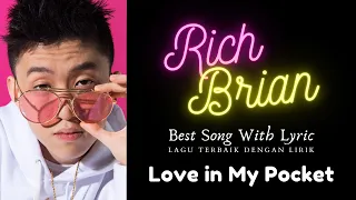 Download Rich Brian - Love in My Pocket, with Lyric [Lagu Terbaik dengan Lirik] 🎶 MP3