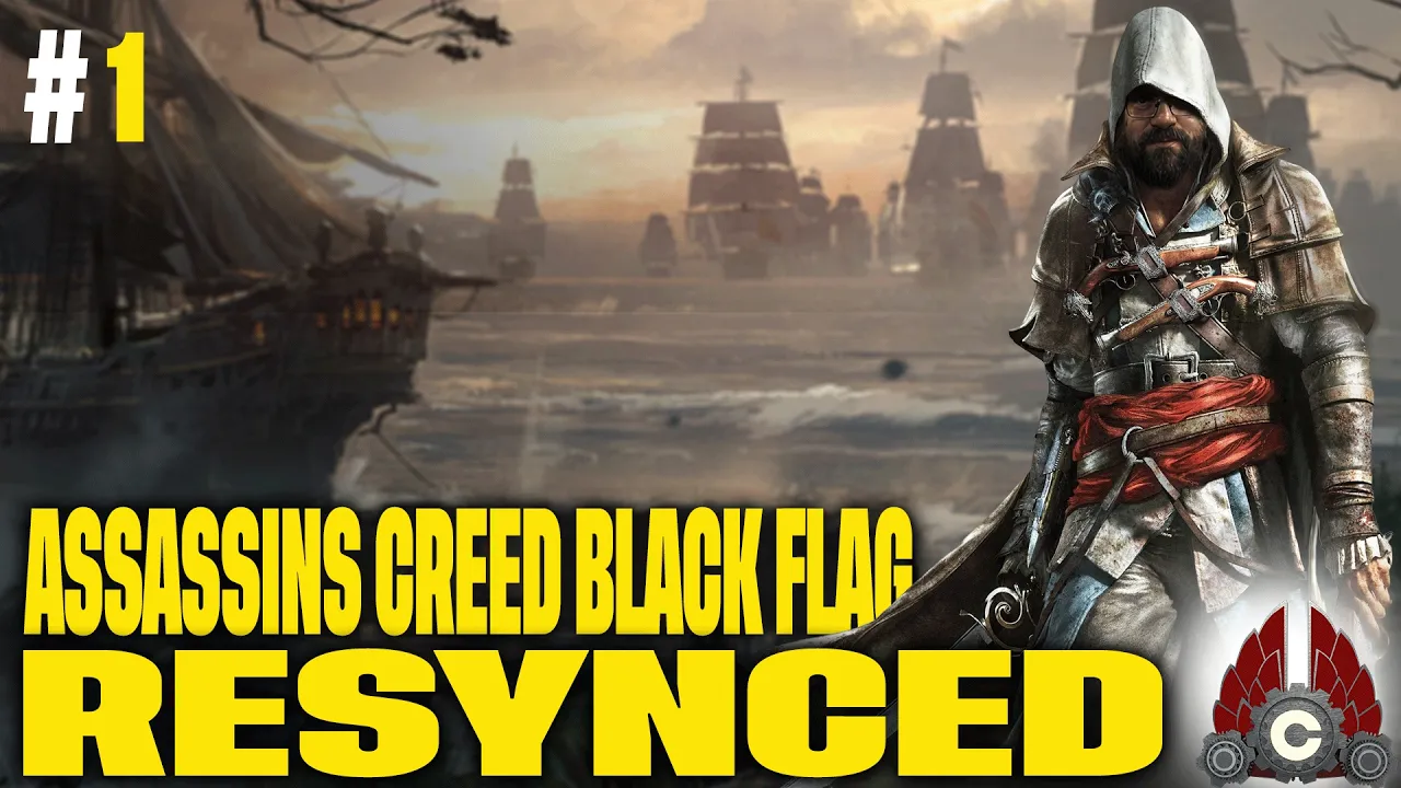 CohhCarnage Plays Assassin's Creed: Black Flag Resynced