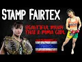 Best Thai Girl Fighter in Muay Thai kick boxing mma - Natthawan Panthong Stamp Fairtex