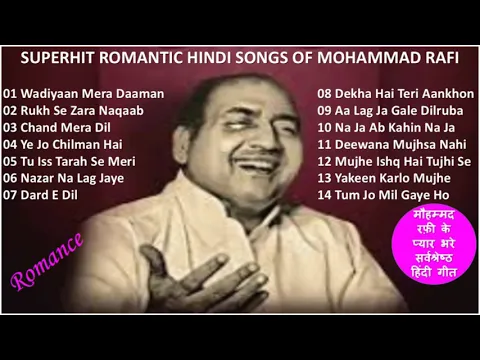 Download MP3 Best Romantic Hindi Songs Of Mohd. Rafi मौहम्मद रफ़ी के प्यार भरे नायाब नग़्मे Evergreen Songs Of Rafi