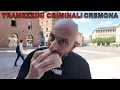 Download Lagu Criminal sandwiches CREMONA