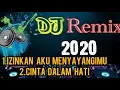 Download Lagu #dj#music#remix DJ IZINKAN AKU MENYAYANGIMU-\