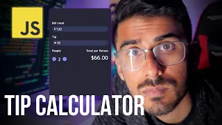 Build Tip Calculator with Vanilla JavaScript for Beginners HTML CSS JS