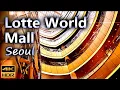Lotte World Mall in Seoul a shopping and experience paradise Seoul Republic of Korea 4K R