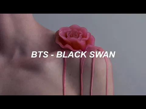 Download MP3 BTS (방탄소년단) 'Black Swan' Easy Lyrics