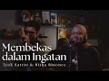 Lagu Membekas Dalam Ingatan - Tyok Satrio Ft Rizka Rinonce (Live Session)