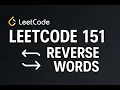 LeetCode 151 Reverse Words in a String Clean Simple Explanation