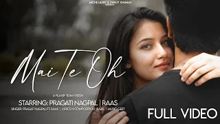 Mai Te Oh | Pragati Nagpal ft Raas | Geet | Team Vision | Dhruv Dhawan | Latest Punjabi Songs 2022