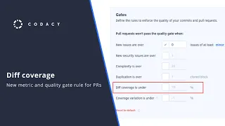 How to set up a quality gate rule for Diff Coverage Tutorial