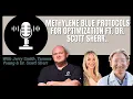 Methylene Blue Protocols for Optimization ft Dr Scott Sherr