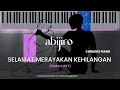 abijiro  - Selamat Merayakan Kehilangan (KARAOKE PIANO - FEMALE KEY)