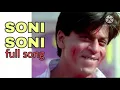 Download Lagu Lagu India Soni Soni - full song - Mohabbatein
