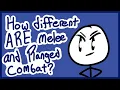 What makes MELEE and RANGED combat different