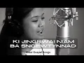 Download Lagu Ki Jingrwai Pyndon Burom Ia u Blei Ba Sngewtynnad