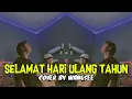 Download Lagu Hari ini hari ulang tahunmu | Selamat Ulang Tahun cover by wangsee storywa