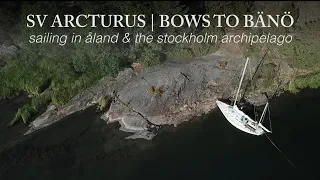 Sailing to Bänö in the Åland Islands on Sailing Vessel Arcturus
