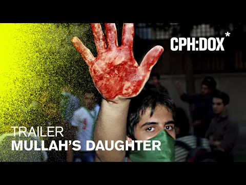 Mullah's Daughter Trailer | CPH:DOX 2020