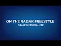 Download Lagu Drake \u0026 Central Cee - On The Radar Freestyle (LYRICS)