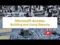 How to Create and Modify Reports in Access 8