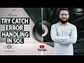 SQL TRY Catch Error Handling In SQL TRY Catch SQL Error Handling SQL Server