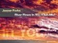 Download Lagu Jasper Forks - River Flows In You (Club Mix / Money-G Mix)