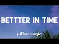 Download Lagu Better In Time - Leona Lewis (Songtekst) 🎵