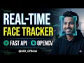 Build a Real-Time Face Tracker with FastAPI OpenCV Python Tutorial