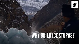 Why Community in Gilgit-Baltistan Are Building Ice Stupas | WWF-Pakistan