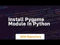 install pygame module in python