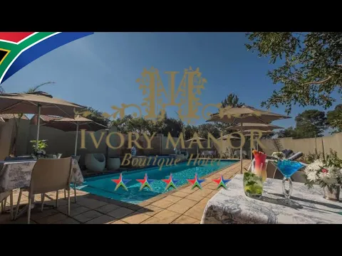 Download MP3 🇿🇦Luxury 5* Hotel in Pretoria - A Journey Of Tranquility And Style - Ivory Manor Boutique Hotel✔️