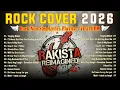 Lagu Best Rakista Reimagined 🔥 OPM Rock Cover Non-Stop Playlist 2026 | Best Filipino Rock Covers