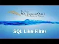 Sql Training Online - Sql Like Filter 2019