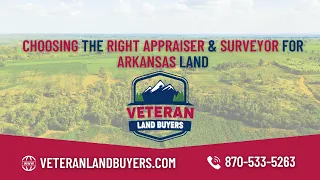 Choosing the Right Appraiser Surveyor for Arkansas Land