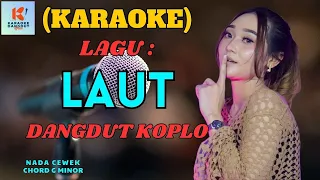 laut karaoke karaoke dangdut official cover pa 600