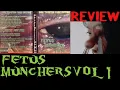 Fetus Munchers VOL 1 Review