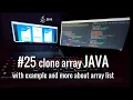 Java how to clone array with example and more about array list