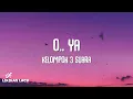 Kelompok 3 Suara (K3S) - O.. Ya (Lirik Lagu)