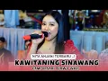 Download Lagu KAWITANING SINAWANG - NITA ANJANI TERBARU..! CS. PURWO WILIS \\\\ SM AUDIO
