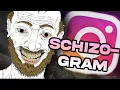 Download Lagu The Schizos of Instagram