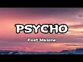 Post Malone - Psycho ft Ty Dolla ign