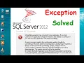 SQL Server 2012 Startup Error Solved An error occurred creating