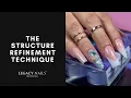 THE STRUCTURE REFINEMENT TECHNIQUE TUTORIAL LEGACY NAILS